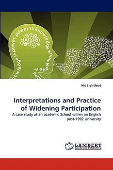 Paperback Interpretations and Practice of Widening Participation Book