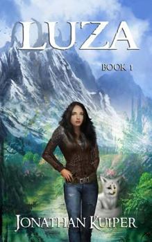 Luza - Book #1 of the Luza