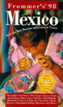 Paperback Frommer's Mexico: With the Best Beaches and Colonial Towns Book