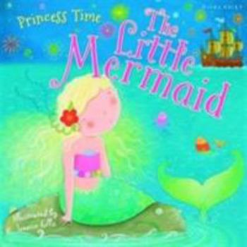 Paperback Princess Time: The Little Mermaid Book