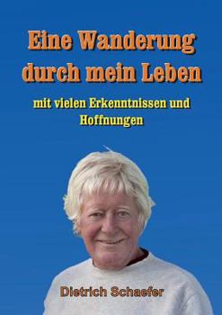 Paperback Eine Wanderung durch mein Leben [German] Book