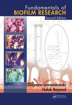 Hardcover Fundamentals of Biofilm Research Book