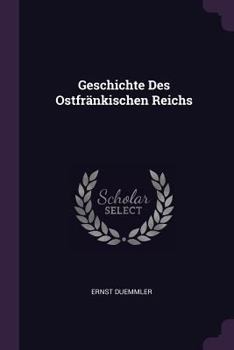 Paperback Geschichte Des Ostfränkischen Reichs Book