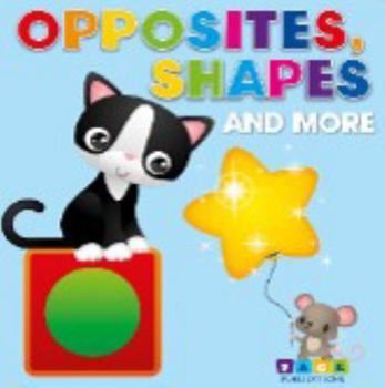 Board book OPPOSITES, SHAPES AND MORE Book