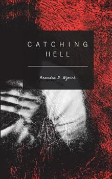 Paperback Catching Hell Book