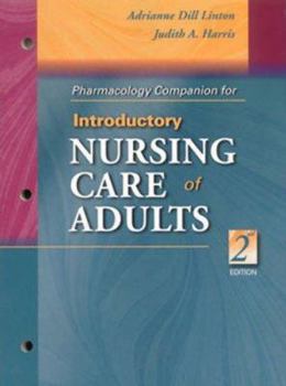 Paperback Pharmacology Companion to Introductory Nursing Care of Adults Book