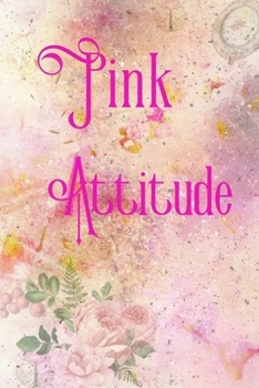 Paperback Pink Attitude: Junk Journal Kit Book