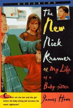 Paperback The New Nick Kramer: Or My Life As a Babysitter Book