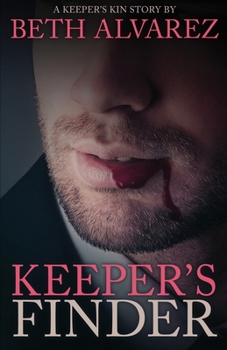 Keeper's Finder - Book #0 of the Keeper's Kin