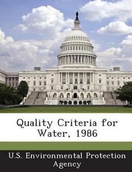 Paperback Quality Criteria for Water, 1986 Book