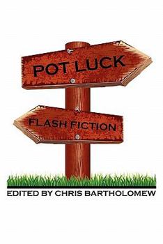 Paperback Pot Luck Flash Fiction Book