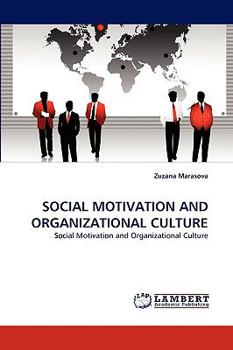 Paperback Social Motivation and Organizational Culture Book