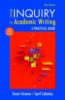 Paperback From Inquiry to Academic Writing with 2016 MLA Update Book