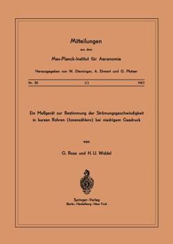 Paperback Ein Messgerät Zur Bestimmung Der Strömungsgeschwindigkeit in Kurzen Rohren ( Ionenzählern ) Bei Niedrigem Gasdruck [German] Book