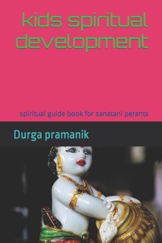 Paperback kids spiritual development: spiritual guide book for sanatani perants Book