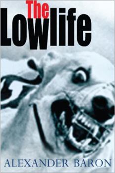 Paperback The Lowlife Book