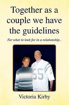 Paperback Together as a Couple We Have the Guidelines Book