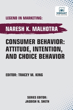 Paperback Consumer Behavior: Attitude, Intention, and Choice Behavior Book