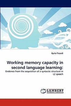 Paperback Working Memory Capacity in Second Language Learning Book