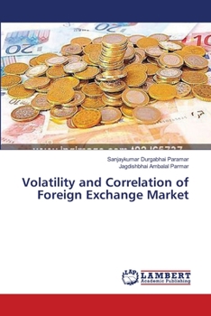 Paperback Volatility and Correlation of Foreign Exchange Market Book
