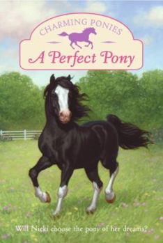 Paperback A Perfect Pony [With Pony Charm Necklace] Book