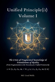 Unified Principle ( (Volume I)