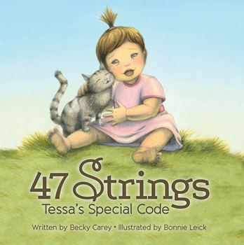 Hardcover 47 Strings: Tessa's Special Code Book