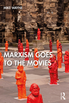 Paperback Marxism Goes to the Movies Book