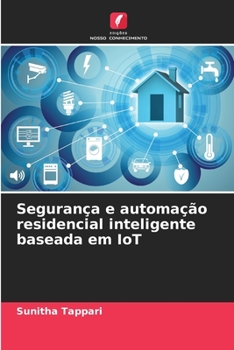 Paperback Segurança e automação residencial inteligente baseada em IoT [Portuguese] Book