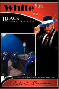 Hardcover White Man in A Black Man's World Book
