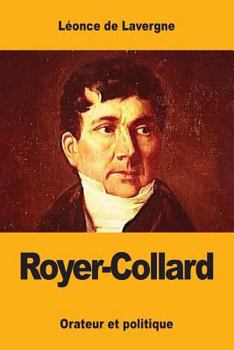 Paperback Royer-Collard: Orateur et politique [French] Book