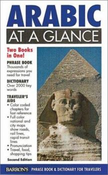Paperback Arabic at a Glance: Phrase Book & Dictionary for Travelers (At a Glance Series) (English and Arabic Edition) Book