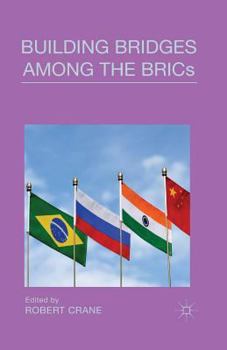 Paperback Building Bridges Among the Brics Book