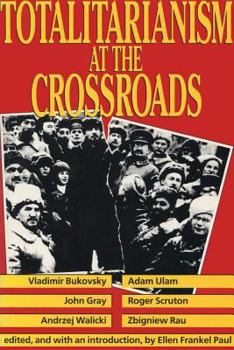 Paperback Totalitarianism at the Crossroads Book