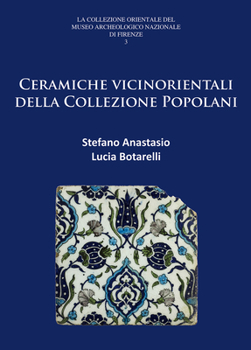 Paperback Ceramiche Vicinorientali Della Collezione Popolani [Italian] Book
