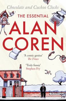Paperback Chocolate and Cuckoo Clocks: The Essential Alan Coren Book