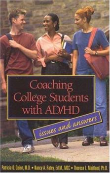 Paperback Coaching College Students with AD/HD: Issues and Answers Book