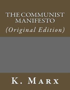 Paperback The Communist Manifesto: (Original Edition) Book