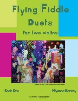 Paperback Flying Fiddle Duets for Two Violins, Book One Book