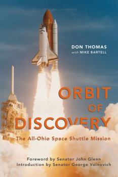 Hardcover Orbit of Discovery: The All-Ohio Space Shuttle Mission Book