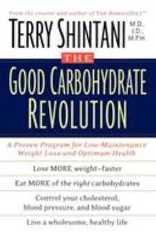 Paperback The Good Carbohydrate Revolution Book