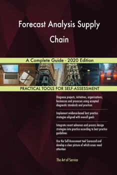 Paperback Forecast Analysis Supply Chain A Complete Guide - 2020 Edition Book