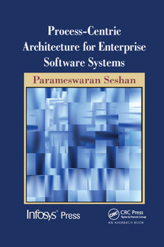 Paperback Process-Centric Architecture for Enterprise Software Systems Book