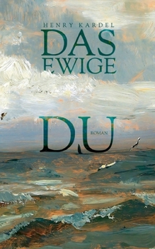 Paperback Das ewige Du: Roman [German] Book