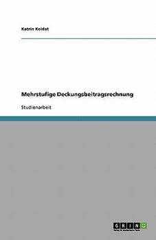 Paperback Mehrstufige Deckungsbeitragsrechnung [German] Book