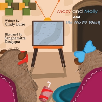 Paperback Mazy and Molly and the No TV Week Book