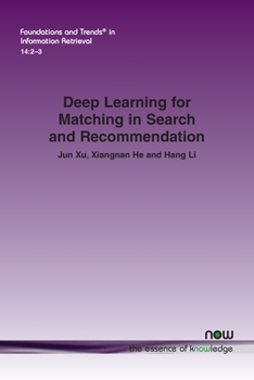 Paperback Deep Learning for Matching in Search and Recommendation Book