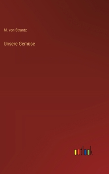 Unsere Gemüse