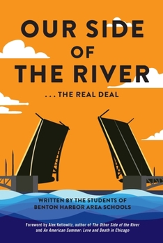 Paperback Our Side of the River: The Real Deal Book