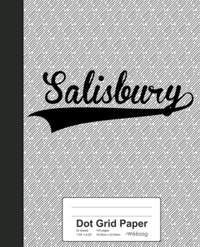 Paperback Dot Grid Paper: SALISBURY Notebook Book